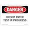 Signmission Safety Sign, OSHA Danger, 7" Height, 10" Width, Do Not Enter Test In Progress, Landscape OS-DS-D-710-L-2139 - alternate 1
